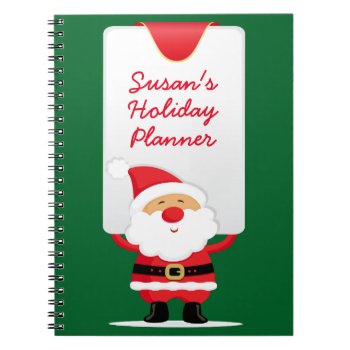 Cute Santa Holiday Planner Notebook by DP_Holidays at Zazzle