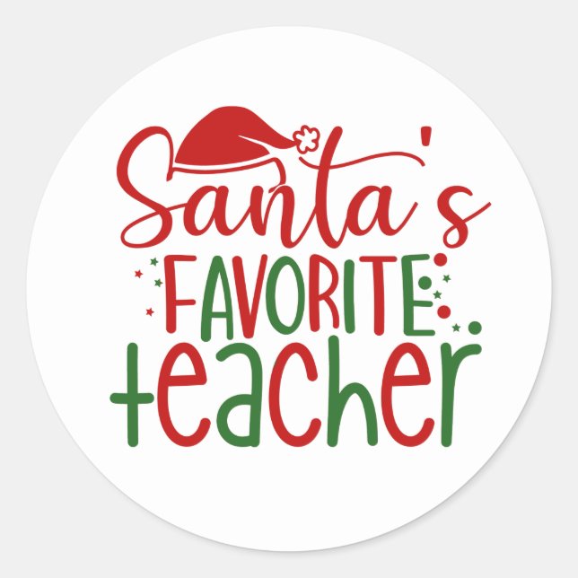 Cute Santa's Favorite Teacher Red Green White  Classic Round Sticker (Front)