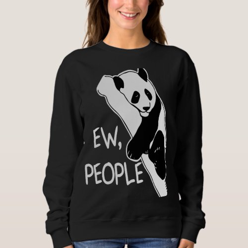 Cute Sarcastic Ew People Great Introverts Unite Sweatshirt