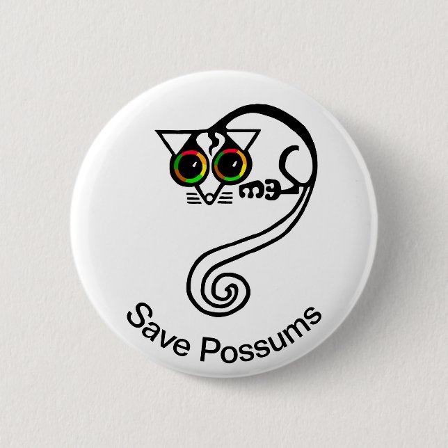 Cute Save POSSUMS- Endangered animal graphic - Button (Front)