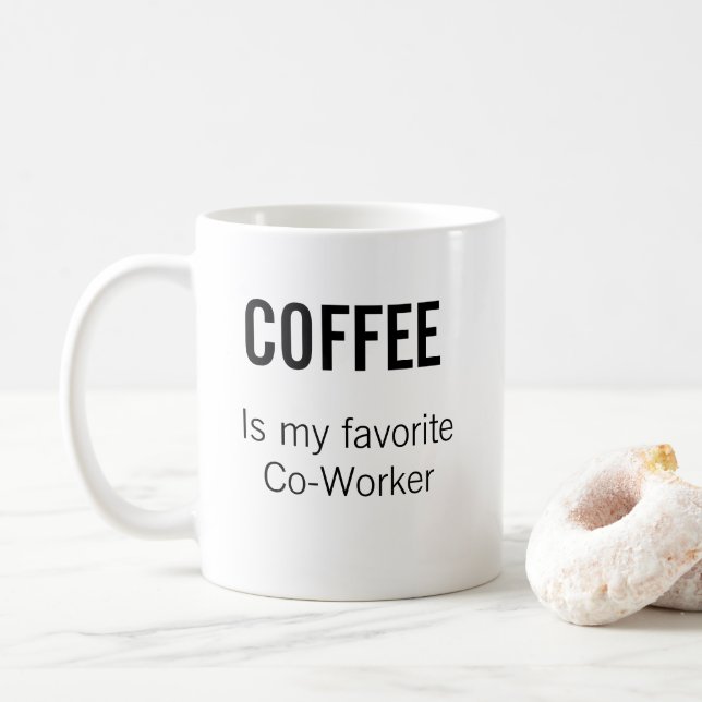 Cute saying coffee mug (With Donut)