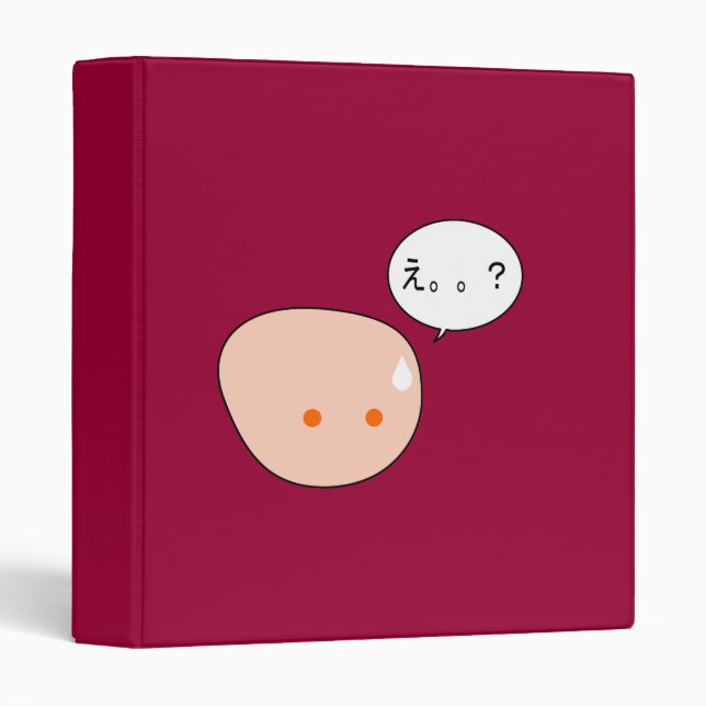 Cute says, "Eh..?" binder ver. (Front/Spine)