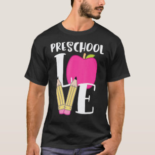 Cute School Love Design For Preschool Teachers T-Shirt
