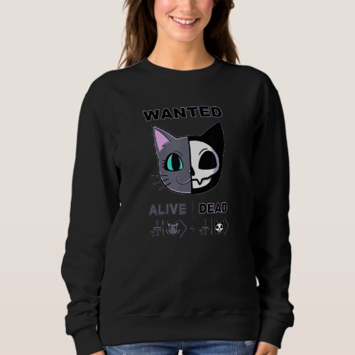Cute Schrodingers Cat Alive Dead Quantum Physics M Sweatshirt