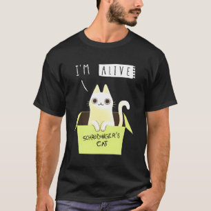 Cute Schrödinger'S Cat Alive T-Shirt