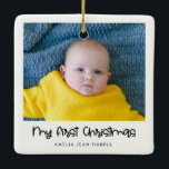 Cute script My First Christmas baby photo Ceramic Ornament<br><div class="desc">A cute calligraphy for this Christmas tree photo ornament. To customize with your favorite family picture. The perfect keepsake gift to celebrate your baby's first Christmas. You can also easily change the color of the font to your liking.</div>