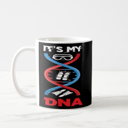 Cute Scuba Diver Graphic Tees  It s My DNA Coffee Mug