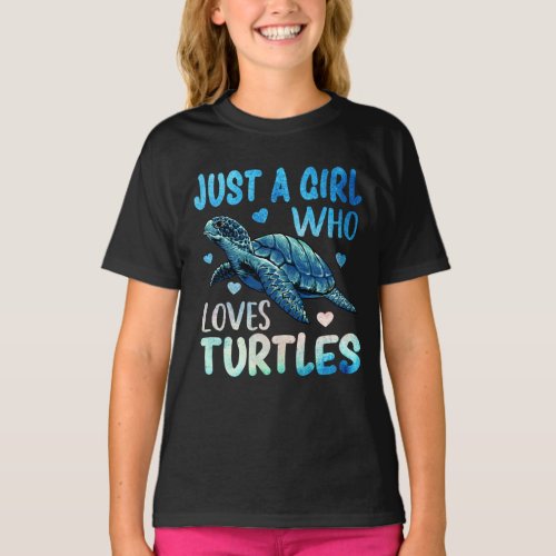 Cute Sea Watercolor Just A Girl Who Loves Turtles T_Shirt