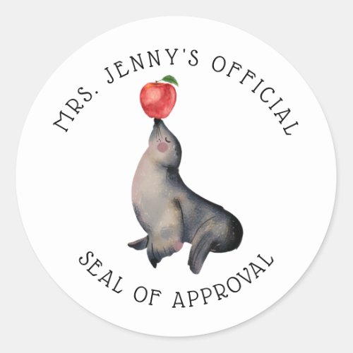 Cute Seal of Approval Personalized Teachers Classic Round Sticker