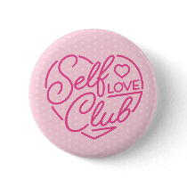 Cute Self Love Club Heart Pin Button