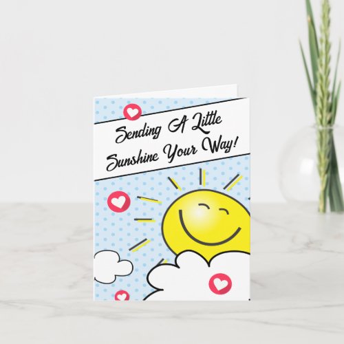 Cute Sending A Little Sunshine Thinking Of You Card