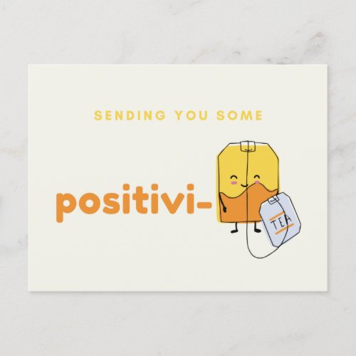 Cute Sending You Some Positivi_Tea Postcard