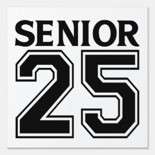 Cute Senior 2025 Sign