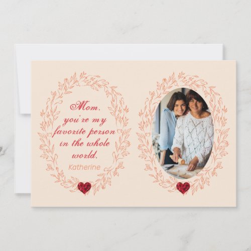 Cute Sentimental Quote keepsake Photo Mothers Day Holiday Card