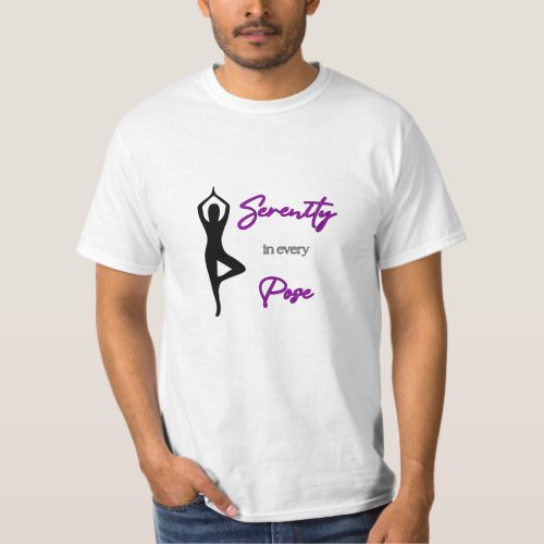 CUTE Serenity in Every Pose _ Yoga T_Shirt