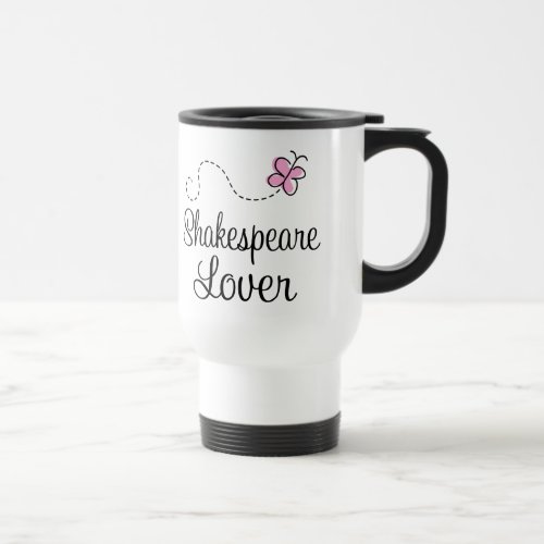 Cute Shakespeare Lover Travel Mug