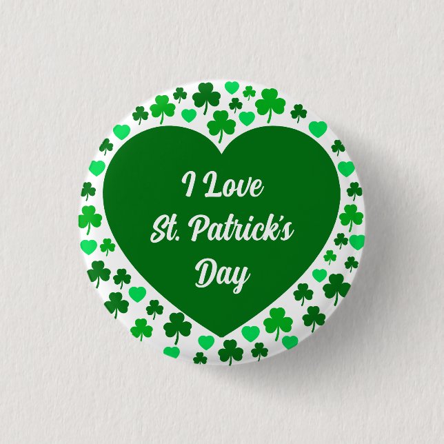 Cute Shamrocks and Hearts Green St. Patrick's Day Button (Front)