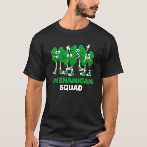 Cute Shenanigan Squad Shamrock St Patricks Day Ir T_Shirt