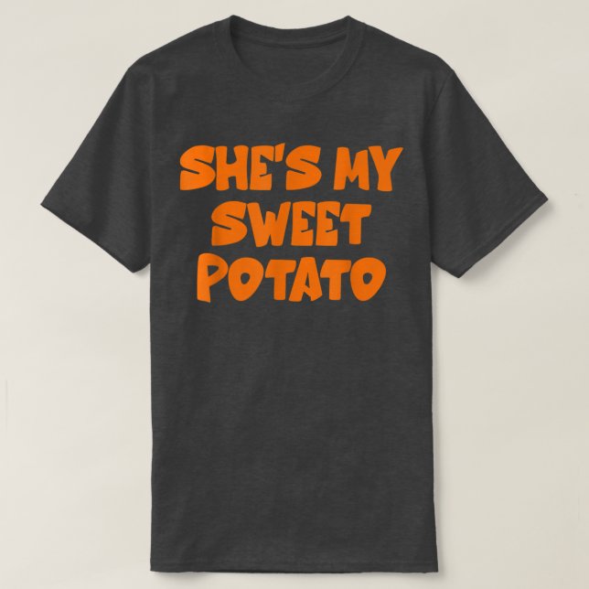 Cute She's My Sweet Potato I Yam Set Couples Thank T-Shirt (Design Front)