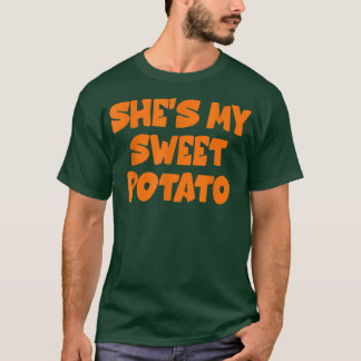 Cute Shes My Sweet Potato I Yam Set Couples Thanks T-Shirt