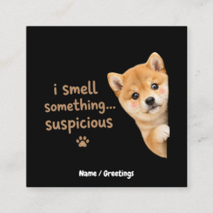Cute Shiba Inu Puppy Funny Smell Quote Kawaii Dog Square Business Card