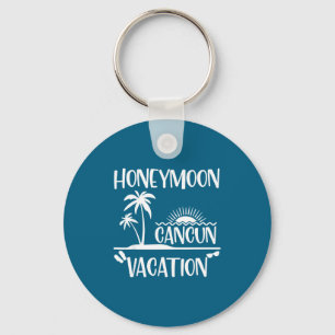 Cute Shirt Honeymoon Cancun Vacation Mexico Marrie Keychain