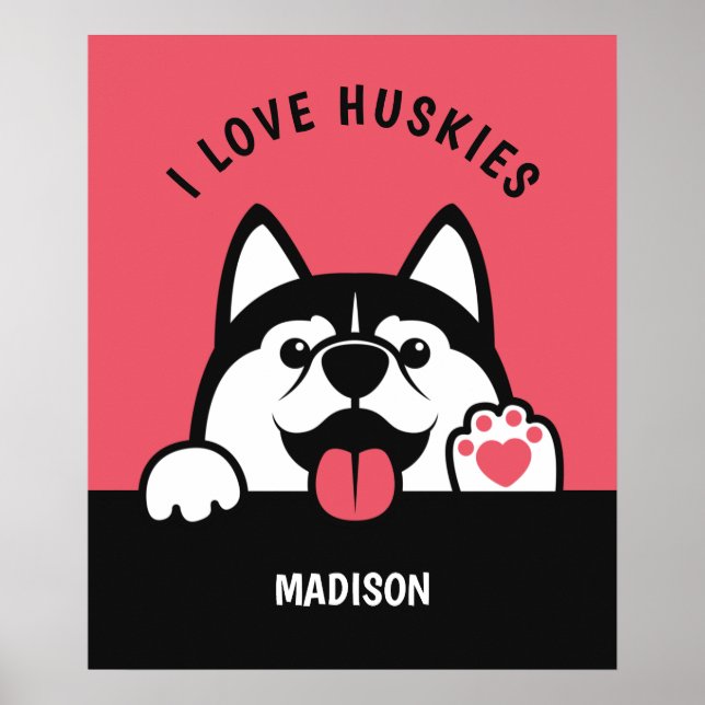 Cute Siberian Husky custom text & color Poster (Front)