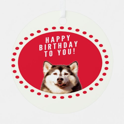 Cute Siberian Husky Dog Happy Birthday Christmas Ornament