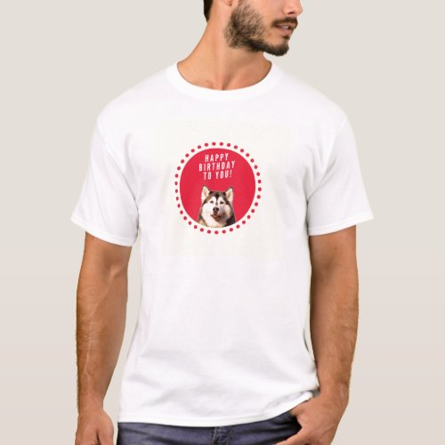 Cute Siberian Husky Dog Happy Birthday T_Shirt