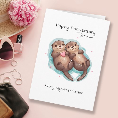 Cute Significant Otter Animal Punny Anniversary Card