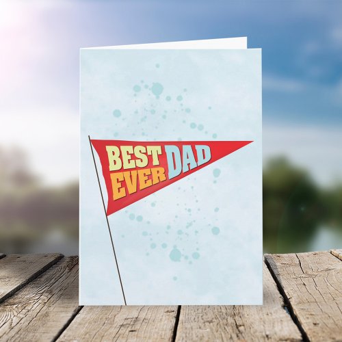 Cute Simple Fathers Day Pennant Best Ever Dad  Card