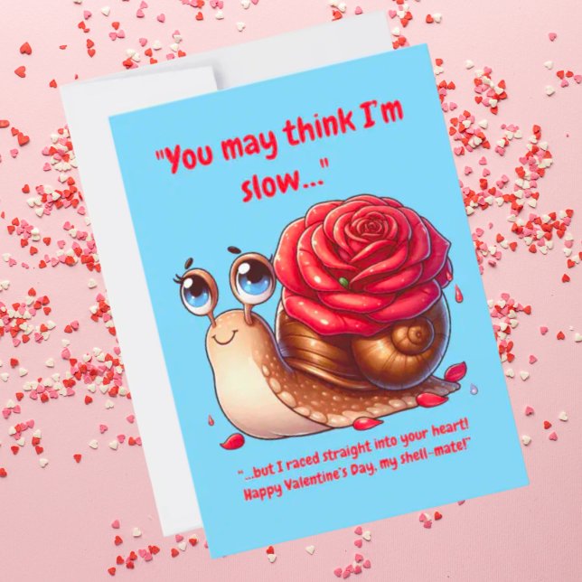 Cute Simple Funny Message Floral Snail Valentines  Holiday Card (Creator Uploaded)