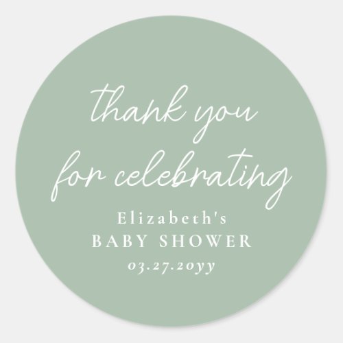Cute simple sage green baby shower thank you classic round sticker
