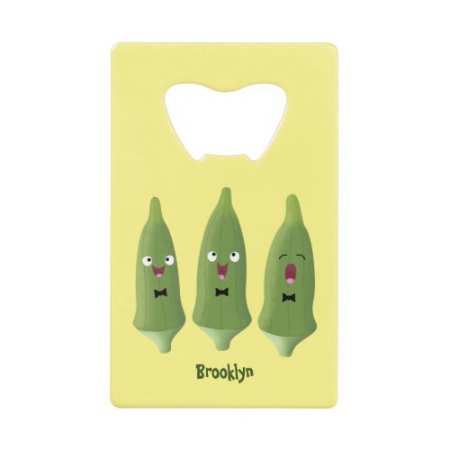Cute singing okra vegetable cartoon credit card bottle opener