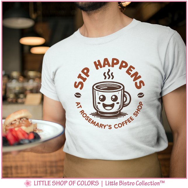Cute Sip Happens Coffee Lover T-Shirt (Creator Uploaded)