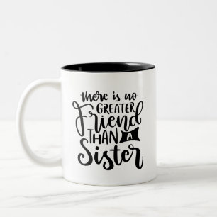 Cute Sister Friend word art Two-Tone Coffee Mug