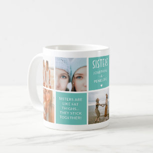 Cute Sisters Photo Collage & Quote Block Coffee Mug