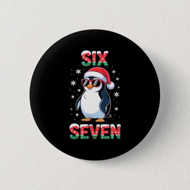 Cute Six Seven 67 Penguin Kids Christmas Holiday  Button (Front)