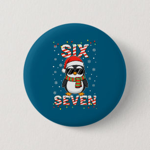 Cute Six Seven 67 Penguin Kids Christmas Holiday L Button