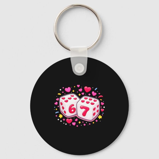Cute Six Seven 6 7 Dice Valentines Day Shirt Funny Keychain (Front)
