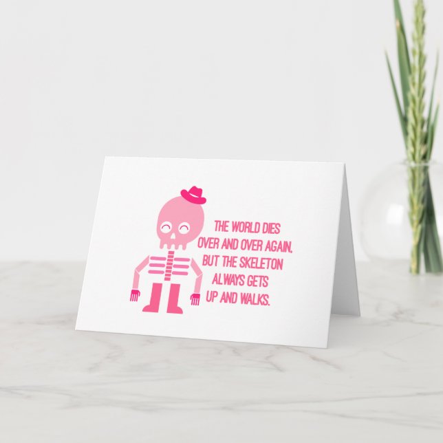 Cute Skeleton Quotes Card (Front)
