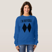 Cute Skiing Gag I'm Difficult Winter Slopes Gags Sweatshirt (Front Full)
