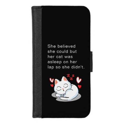 Cute Sleeping Cat Funny Quotes Sayings  iPhone 87 Wallet Case