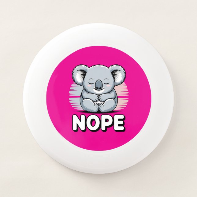 Cute Sleeping Koala “Nope” Funny Cartoon Wham-O Frisbee (Front)