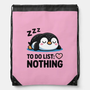 cute sleeping penguin, to do list nothing drawstring bag