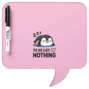 cute sleeping penguin, to do list nothing dry erase board