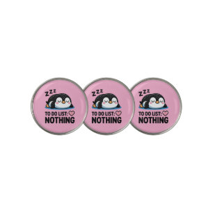 cute sleeping penguin, to do list nothing golf ball marker
