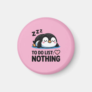 cute sleeping penguin, to do list nothing magnet