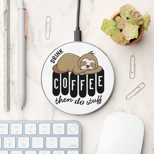 Cute Sleeping Sloth Coffee Quote Wireless Charger (Desk)