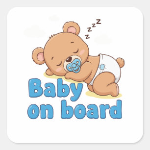 Cute Sleeping Teddy Bear Baby on Board Cartoon Square Sticker